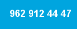 962 912 44 47 962 912 44 47